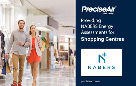 Precise Air offering NABERS assessments for Shopping Centres