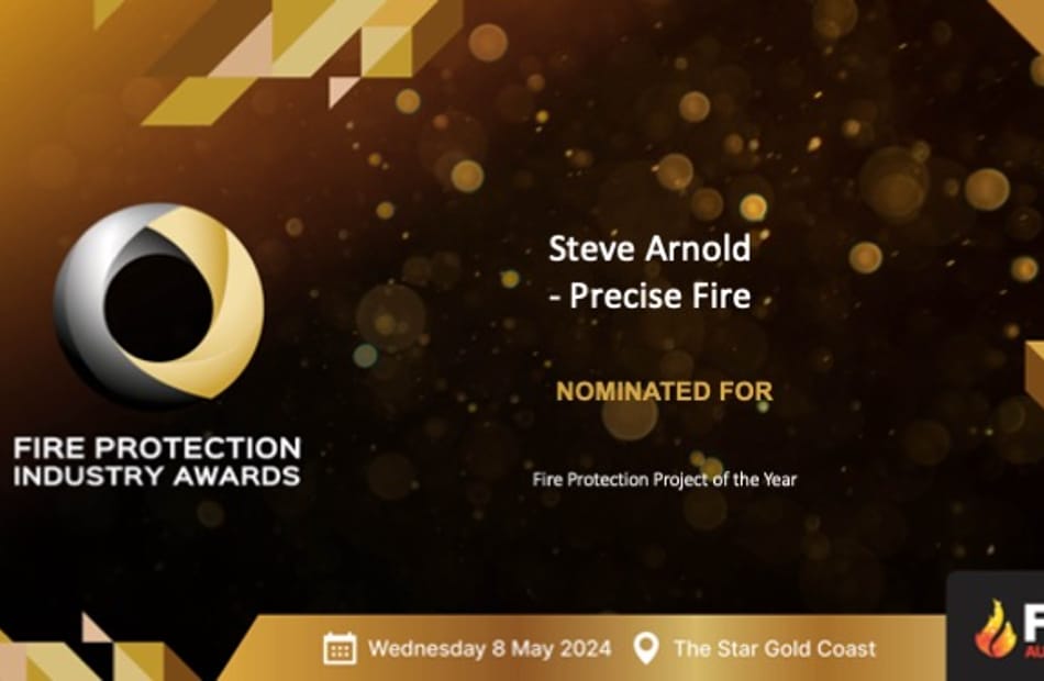 Congratulations Precise Fire – Finalists in FPAA Industry Awards